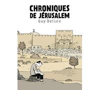 Chroniques de Jérusalem - Fauve d'or d'Angoulême - prix du meilleur album 2012