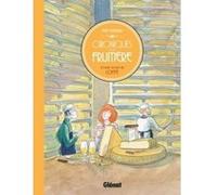 Chroniques de la fruitière Fred Bernard (Auteur), Vincent Bernière (Auteur)