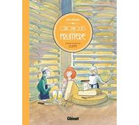 Chroniques de la fruitière Voyage au pays du Comté - Fred Bernard - Glénat - cartonné - Bande dessinée