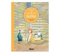Chroniques de la fruitière Voyage au pays du Comté - Fred Bernard - Glénat - cartonné - Bande dessinée
