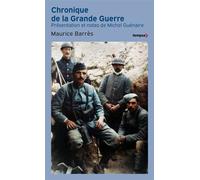 Chroniques de la Grande guerre - Maurice Barrès - Perrin - ebook (ePub) - Roman
