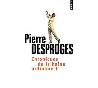 Chroniques de la haine ordinaire Tomes 1 et 2