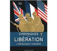 Jérémie Halais – Chroniques de la Libération – Broché – Larousse