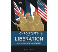 Jérémie Halais – Chroniques de la Libération – Broché – Larousse