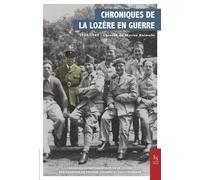 Chroniques de la Lozère en guerre 1939-1945