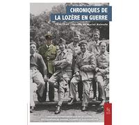Chroniques de la Lozère en guerre 1939-1945