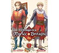 Junji Takehara – Chroniques de la mariée de Bretagne – Tome 1 – Broché – Kurokawa