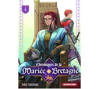 Chroniques de la mariée de Bretagne - tome 4 - Junji Takehara - Kurokawa Eds - broché - Manga