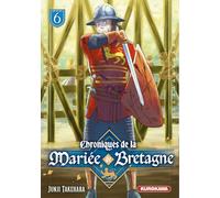 Chroniques de la mariée de Bretagne – Tome 6 – Kurokawa