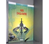 Chroniques de la nuit des temps - Tome 01: Ars engloutie