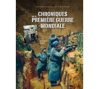 Chroniques de la Première Guerre mondiale - Jean-Paul Viart - Larousse - cartonné - Beau livre