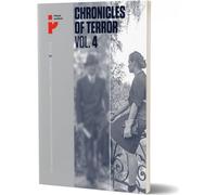 Chroniques de la terreur VOL. 4 Atrocités allemandes à Śródmieście pendant l'insurrection de Varsovie