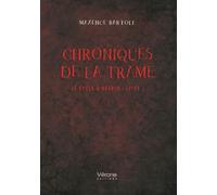Chroniques de la Trame: Le cycle d'Orario - Livre 1