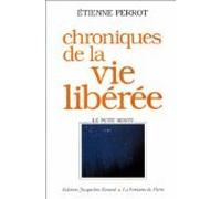 Chroniques de la vie libérée le petit reste