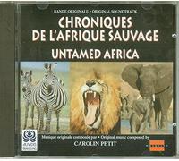 Chroniques de l'Afrique Sauvage