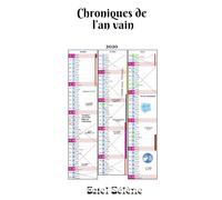 Chroniques de l'an vain