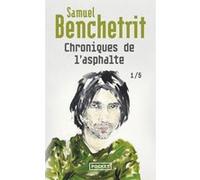 Chroniques de l'asphalte - tome 1 Samuel Benchetrit (Auteur)