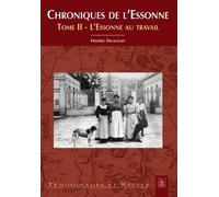 Chroniques de l'Essonne - Tome II