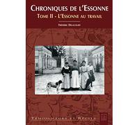 Chroniques de l'Essonne - Tome II