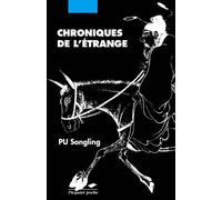 Chroniques de l'etrange - Liaozhai zhiyi - Songling Pu - Philippe Picquier - Poche - Contes / Légendes