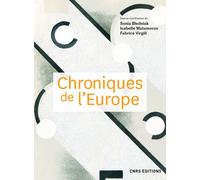 Chroniques de l'Europe - Sonia Bledniak - Cnrs Eds - broché - Etude
