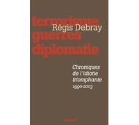 Chroniques de l'idiotie triomphante