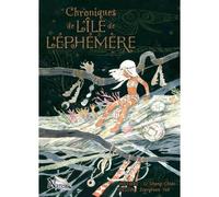 Chroniques De L'île De L'éphémère