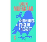 Chroniques de l'oiseau à ressort