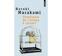 Chroniques de l'oiseau à ressort