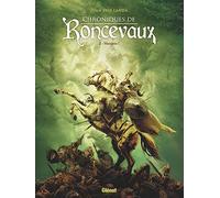 Juan Luis Landa – Chroniques de Roncevaux Tome 02 : Munjoie ! – Cartonné (Glénat)