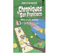 Chroniques de San Francisco, épisode 10 Mona et son manoir - Armistead Maupin - Points - Poche - Roman