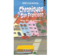 Chroniques de San Francisco, épisode 8 Mary Ann en automne - Armistead Maupin - Points - Poche - Roman