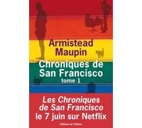 Chroniques De San Francisco - Tome 1