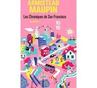 Chroniques de San Francisco - tome 1 Armistead Maupin (Auteur), Olivier Weber (Traduction), Tristan Duverne (Traduction)