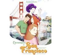 Chroniques de San Francisco - tome 1 Isabelle Bauthian (Auteur), Armistead Maupin (Auteur), Sandrine Revel (Dessinateur)