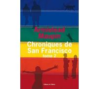 Chroniques De San Francisco Tome 2