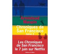 Chroniques De San Francisco Tome 2