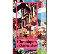 Chroniques de San Francisco, tome 3 : Autres chroniques de San Francisco