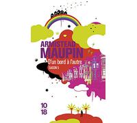 Chroniques de San Francisco, tome 5 : D'un bord à l'autre