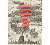 Chroniques de strasbourg 1394-1622 - Guy Trendel - La Nuee Bleue - broché - Etude