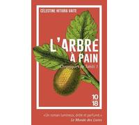 Chroniques De Tahiti - Tome 1 - L'arbre À Pain