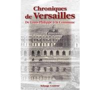 Chroniques de Versailles Solange Contour (Auteur)