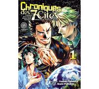 Chroniques des 7 cités T01