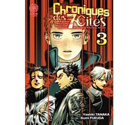 Chroniques des 7 cités - Tome 03 - Yoshiki Tanaka - Noeve Grafx - broché - Manga