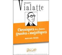 Chroniques des choses grandes et magnifiques