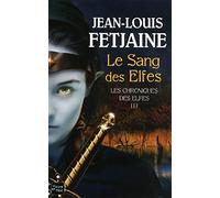 Chroniques des Elfes - T3 (3)