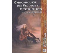 Chroniques des franges féeriques: Deux enquêtes d'Harmelinde de Crommlynk