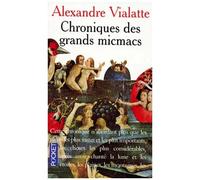 Chroniques Des Grands Micmacs