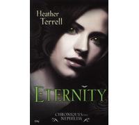 Chroniques des Nephilim t.2 - eternity