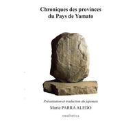 Chroniques Des Provinces Du Pays De Yamato